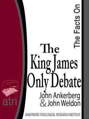 cover image of The Facts on the King James Only Debate